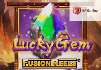 Lucky Gem Fusion Reels